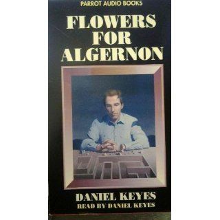 Flowers for Algernon: Daniel Keyes: 9781886392045: Books