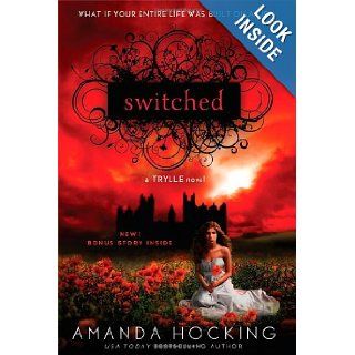 Switched (Trylle): Amanda Hocking: 9781250006318: Books
