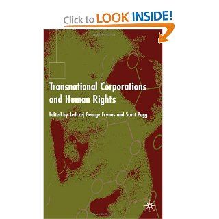 Transnational Corporations and Human Rights: Jedrzej George Frynas, Scott Pegg: 9780333987995: Books