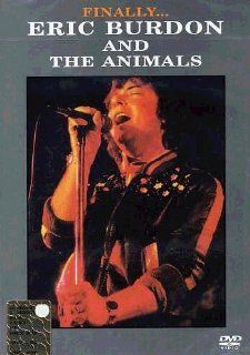 FinallyEric Burdon and the Animals: The Animals, Eric Burdon: Movies & TV