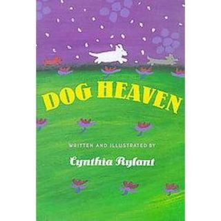Dog Heaven (Hardcover)