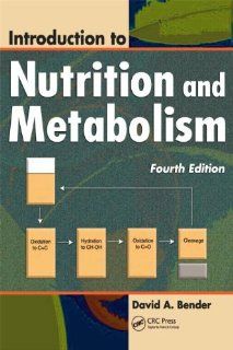 Introduction to Nutrition and Metabolism, Fourth Edition: 9781420043129: Medicine & Health Science Books @