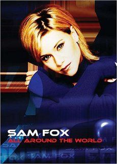 Samantha Fox   All Around the World: Samantha Fox: Movies & TV