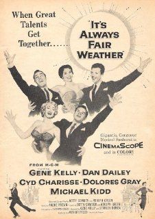 It's Always Fair Weather 1955 Movie Ad with Gene Kelly, Cyd Charisse, Dan Dailey, Dolores Gray and Michael Kidd : Prints : Everything Else