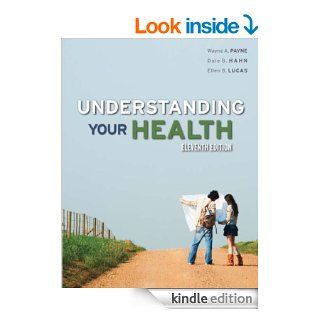 Understanding Your Health eBook: Wayne A Payne: Kindle Store
