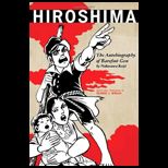 Hiroshima: The Autobiography of Barefoot Gen