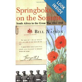 Springboks on the Somme: South Africa in the First World War: Bill Nasson: 9780143025351: Books