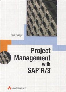 Project Management with SAP(R) R/3(R) Erich Draeger 9780201398359 Books