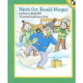 Watch Out, Ronald Morgan!
