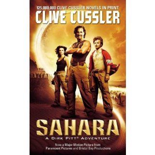 Sahara: A Dirk Pitt Adventure: Clive Cussler: 9781439135686: Books