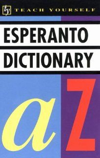 Concise Esperanto and English Dictionary: Esperanto English, English Esperanto (Teach Yourself Books): Teach Yourself Publishing, J. C. Wells: 9780844237640: Books
