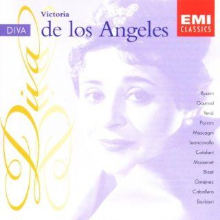 Diva: Victoria de los Angeles sings Rossini, Gounod, Verdi, Puccini, Mascagni, Leoncavallo, Catalani, Massenet, Bizet, Gimnez, Caballero, and Barbieri: Music