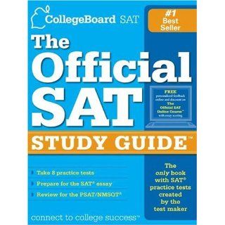 The Official SAT Study Guide: For the New SAT: The College Board: 9780874477184: Books