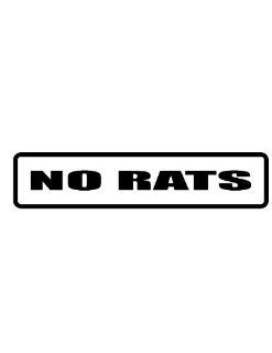 8" Printed color no rats funny saying decal/stickers for autos, windows, laptops, motorcycle helmets. Weather resistant vinyl sticker decal for any smooth surface such as windows bumpers laptops or any smooth surface. 