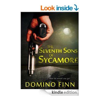 The Seventh Sons Of Sycamore: An Urban Fantasy Thriller   Kindle edition by Domino Finn. Literature & Fiction Kindle eBooks @ .