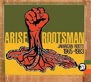 Arise Rootsman: Jamaican Roots 1965 1983: Music