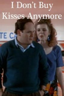 I Don't Buy Kisses Anymore: Jason Alexander, Eileen Brennan, Nia Peeples, Robert Marcarelli:  Instant Video