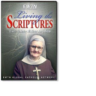 LIVING THE SCRIPTURES W/MOTHER ANGELICA "If your a Christian, you should know your Savior. You should know Jesus because He has Saved you. He loves You"* AN EWTN 4 DISC DVD : Other Products : Everything Else