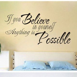If You Believe in Yourself Anything Is Possible Removable Wall Art Wall Decal Sticker Decor  