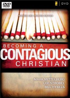 Becoming a Contagious Christian: Six Sessions on Communicating Your Faith in a Style That Fits You: Mark Mittelberg, Lee Strobel, Bill Hybels: Movies & TV