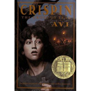 Crispin: The Cross of Lead: Avi: 9780786816583:  Children's Books