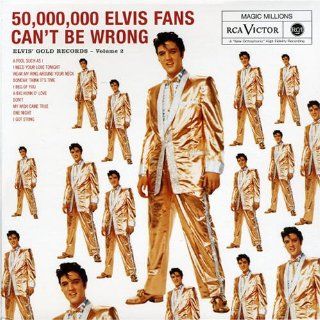 50,000,000 Elvis Fans Can't Be Wrong (Elvis' Gold Records, Vol. 2): Music