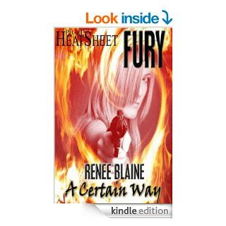 A Certain Way (Erotic Romance)   Kindle edition by Renee Blaine. Literature & Fiction Kindle eBooks @ .