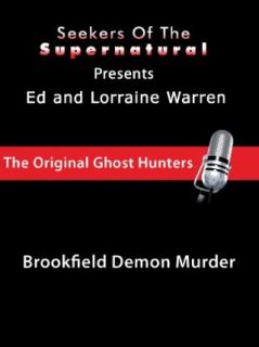 Ed and Lorraine Warren: Brookfield Demon Murder: Createspace:  Instant Video