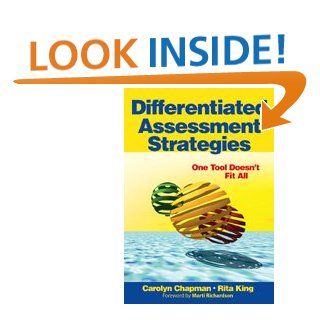 Differentiated Assessment Strategies: One Tool Doesn't Fit All: Carolyn M. Chapman, Rita S. King: 9780761988915: Books