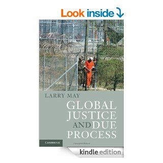 Global Justice and Due Process eBook: May: Kindle Store