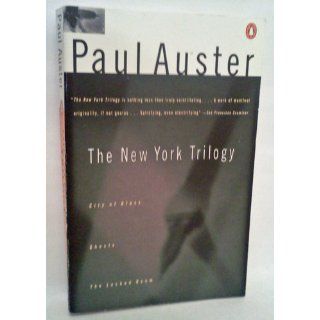 The New York Trilogy City of Glass; Ghosts; The Locked Room (Contemporary American Fiction Series) Paul Auster 9780140131550 Books