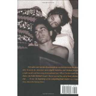 The Other Man: John F. Kennedy Jr., Carolyn Bessette, and Me: Michael Bergin: 9780060723897: Books