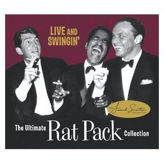 Live & Swingin': The Ultimate Rat Pack Collection: Music