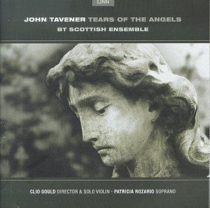 Tavener: Tears Of The Angels, etc. / Gould, BT Scottish Ensemble, et al: Music