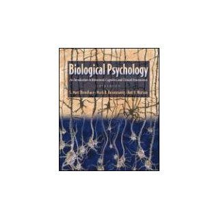 Biological Psychology An Introduction to Behavioral, Cognitive, and Clinical Neuroscience, Fifth Edition 9780878937059 Medicine & Health Science Books @