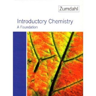 Introductory Chemistry A Foundation 5th Edition (Fifth Edition): Zumdahl: Books