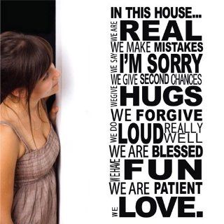 23.6" X 44.85" In This House, we Are Real We Make Mistakes We Say I'm Sorry We Give Second Chances We Have Fun We Give Hugs We Forgive We Do Really Loud We Are Patient We Love Wall Saying Decals Wall Art Decor Removable Family Sticker Mural D