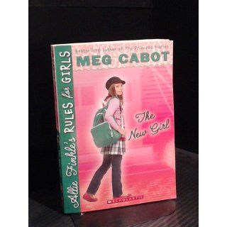 The New Girl (Allie Finkle's Rules for Girls, Book 2): Meg Cabot: 9780545040426:  Children's Books