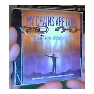 Amazing Grace My Chains are Gone: An Easter Celebration of Worship for Congregation and Choir: Dave Williamson, Dennis Allen: 0765762146907: Books