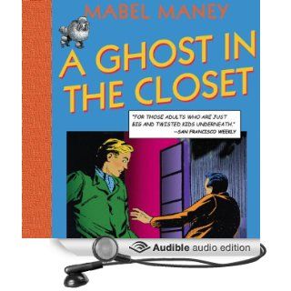 A Ghost in the Closet A Nancy Clue and Hardly Boys Mystery, Book 1 (Audible Audio Edition) Mabel Maney, Mikael Naramore Books