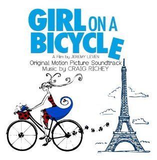 Girl On A Bicycle (Original Motion Picture Soundtrack): Music