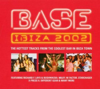 Base: Ibiza 2002: Music