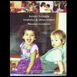 Infant/ Toddler Learning and Dev. Prog. Guide