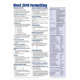 Microsoft Word 2010 Formatting Quick Reference Guide (Cheat Sheet of Instructions, Tips & Shortcuts   Laminated Card): Beezix Inc.: Books