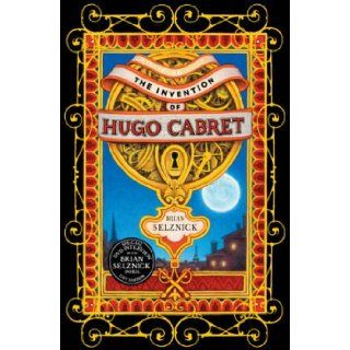 Invention of Hugo Cabret: brian selznick: 9781407105048: Books