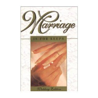 Marriage Is for Keeps: Foundations for Christian Marriage: John F. Kippley: Books