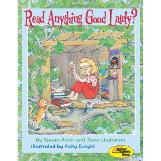 Read Anything Good Lately? (Millbrook Picture Books): Susan Allen, Jane Lindaman, Vicky Enright: 9780822564706:  Children's Books