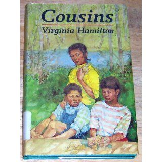 Cousins: Virginia Hamilton: 9780399221644:  Kids' Books