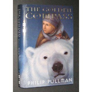 The Golden Compass (His Dark Materials): Philip Pullman: 9780679879244: Books
