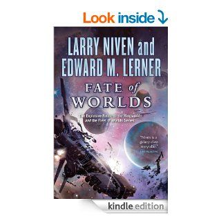 Fate of Worlds: Return from the Ringworld (Known Space) eBook: Larry Niven, Edward M. Lerner: Kindle Store